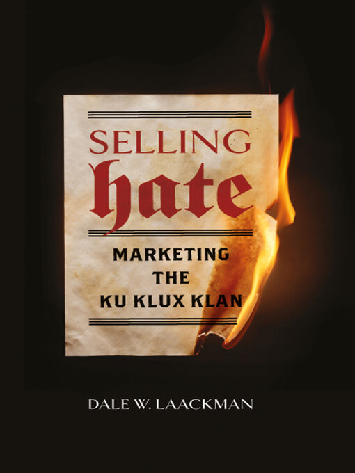 Title details for Selling Hate by Dale W. Laackman - Available
